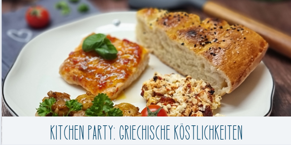 Kitchen Party: Griechische Köstlichkeiten