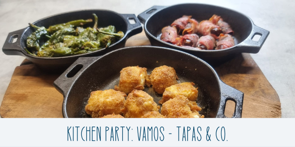 Kitchen Party: Vamos - Tapas & Co.